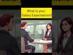 What is your salary expectation? #upgradingway  #interview #questions #shorts #salaryexpectations