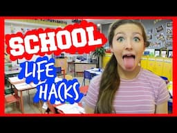 School Life HACKS