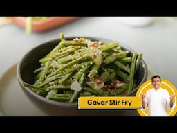 Gavar Stir Fry | Gawar ki Sabji | गावर फ्राई रेसिपी | #SameSabziNewAvtaar | Sanjeev Kapoor Khazana