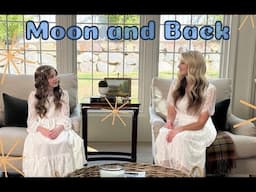 Moon and Back- by Lauren Gruwell (featuring Alexa Gruwell) #motherdaughterduet #newmusic #songwriter