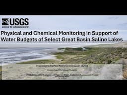 Physical and Chemical Monitoring in Support of Water Budgets of Select Great Basin Saline Lakes