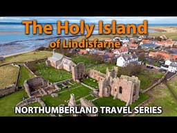 The Holy Island of Lindisfarne - Birth Place of Christianity in North England Northumberland