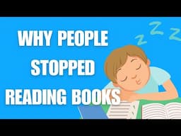 The Real Reason You Don't Read Books Anymore