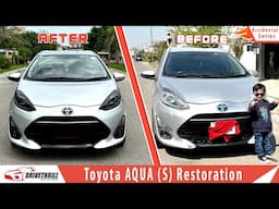 Toyota Aqua Restoration in Pakistan - Aqua S Package - Car Repairing & Maintenance - Profitable Car