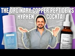 Newly launched Hyphen Cocktail Serum vs The Ordinary Copper Peptide Serum | Honest Comparison!