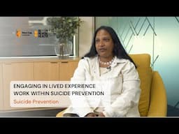 Engaging in lived experience work within suicide prevention