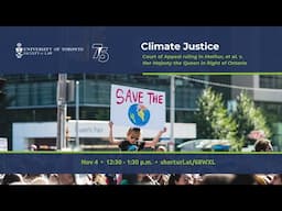 Climate Justice: Court of Appeal decision in Mathur, et al. v. Ontario