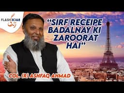 From Paris with Love of Pakistan | Flashback Zindagi of Col. (R) Ashfaq Ahmad