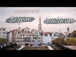 How to get healthcare in Belgium (for expats)