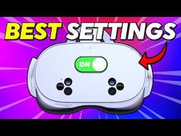 Best Quest 3S Settings to Unlock on DAY 1!