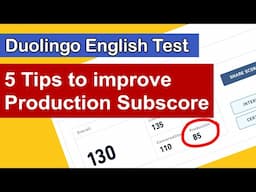 5 Tips to improve the Production score on Duolingo English Test | DET