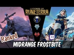 Frostbite Midrange: Best Deck of the Day! | Legends of Runeterra LoR