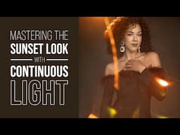 Creating Sunset Photography Using  Continuous Light