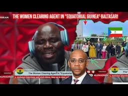 The Women Clearing Agent in Equatorial Guinea 'BALTASAR'