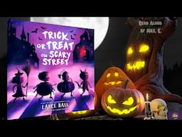 Kids Picture Book read aloud: TRICK OR TREAT ON SCARY STREET | Halloween read aloud | Bedtime Story