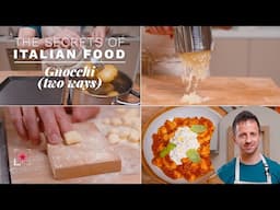 How to Make Gnocchi Two Ways – The Secrets of Italian Food