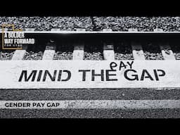 A Bolder Way Forward Gender Pay Gap Spoke