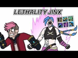 A Glorious Lethality Jinx Video