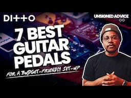 7 Best Guitar Pedals for a Budget-Friendly Set-Up That Doesn’t Suck | Ditto Music