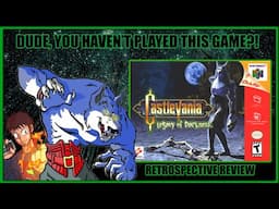 Dude, You Haven't Played This Game?! Castlevania Legacy of Darkness Retrospective Review