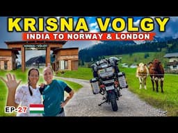 EUROPE KA VRINDAVAN 😳 KRISNA VOLGY 🇮🇳 INDIA TO 🇳🇴 NORWAY & 🇬🇧 LONDON | HUNGARY | EP-27