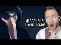 HE HAS THE CURE! Reacting to "SCP-049 - Plague Doctor : Object Class - Euclid" by TheVolgun