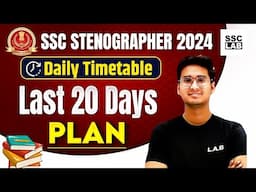 SSC Steno 2024 | SSC Steno Last 20 Days Plan | SSC Stenographer Preparation 2024