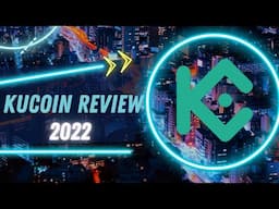 @KuCoinExchange Review 2022 - Find Out What's Going On #KuCoinHoliKing