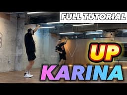 [FULL TUTORIAL] 카리나 '업' 전체 안무배우기 | karina 'up' tutorial