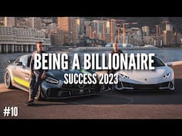 What it‘s like to be a BILLIONAIRE | BEST Luxury Lifestyle MOTIVATION 2023 💲 (#10)