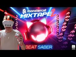 *NEW - Monstercat Mixtape 2 DLC! - Beat Saber - Full Playthrough on quest 3.