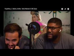 Tropkillaz, J. Balvin, Anitta - Bola Rebola ft. MC Zaac - Reaction