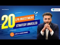 20 LPA INVESTMENT STRATEGY UNVEILED | FFC 133