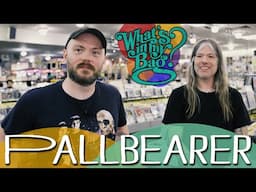 Pallbearer - What's In My Bag?