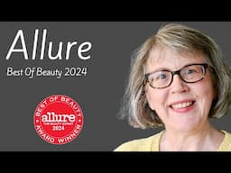 Allure Best of Beauty 2024 - Top Picks for Sensitive Mature Skin