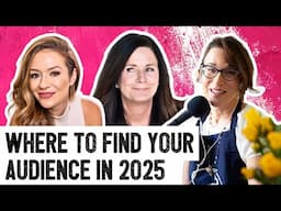 Where to Find Your Audience in 2025