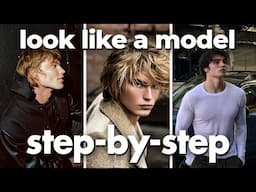 How To Look Like A Model As An Average Guy (from a model)