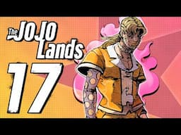 PART 9 MAIN VILLAIN IS HERE?? The JOJOLands Chapter 17 Review