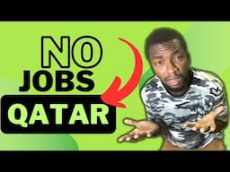 Qatar job updates, there are no jobs in Qatar and this is why