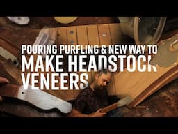 Pouring Purfling & New Way to Make Headstock Veneers | Guitar Building Experiments