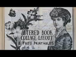 New Altered Book Collage Layout & Free Vintage Printables