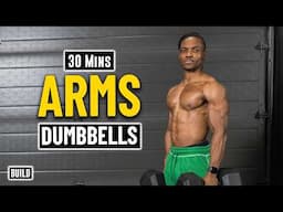 30 Minute Dumbbell Workout For Bigger Biceps & Triceps! | Build Muscle 25