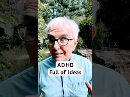 ADHD - Full of Ideas