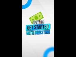 How To Get Started With Investing⚡️