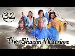 [Multi Sub] The Shaolin Warriors EP.32 Warriors led by Yuekong are likely to be annihilated