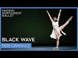 Black Wave excerpt | ft. Leah Terada | Pacific Northwest Ballet