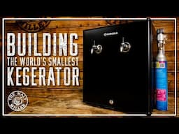 HOW TO BUILD THE SMALLEST KEGERATOR IN THE WORLD | THE MALT MILLER HOME BREWING CHANNEL