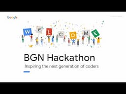 BGN UK Hackathon: Inspiring The Next Generation