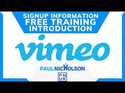 Vimeo Free Training Introduction And Signup Links