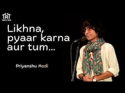 Likhna, Pyaar Karna, aur Tum... - Priyanshu Modi | Tape A Tale